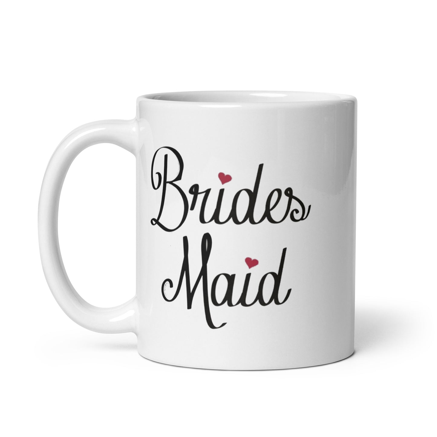 Brides Maid White Glossy Mug