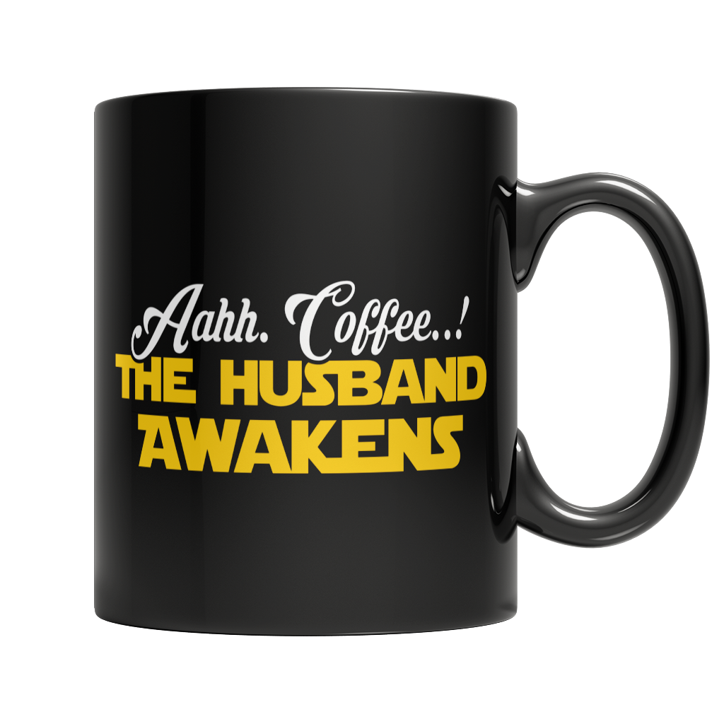 Limited Edition - Aahh Coffee..! The Husband Awakens Mug