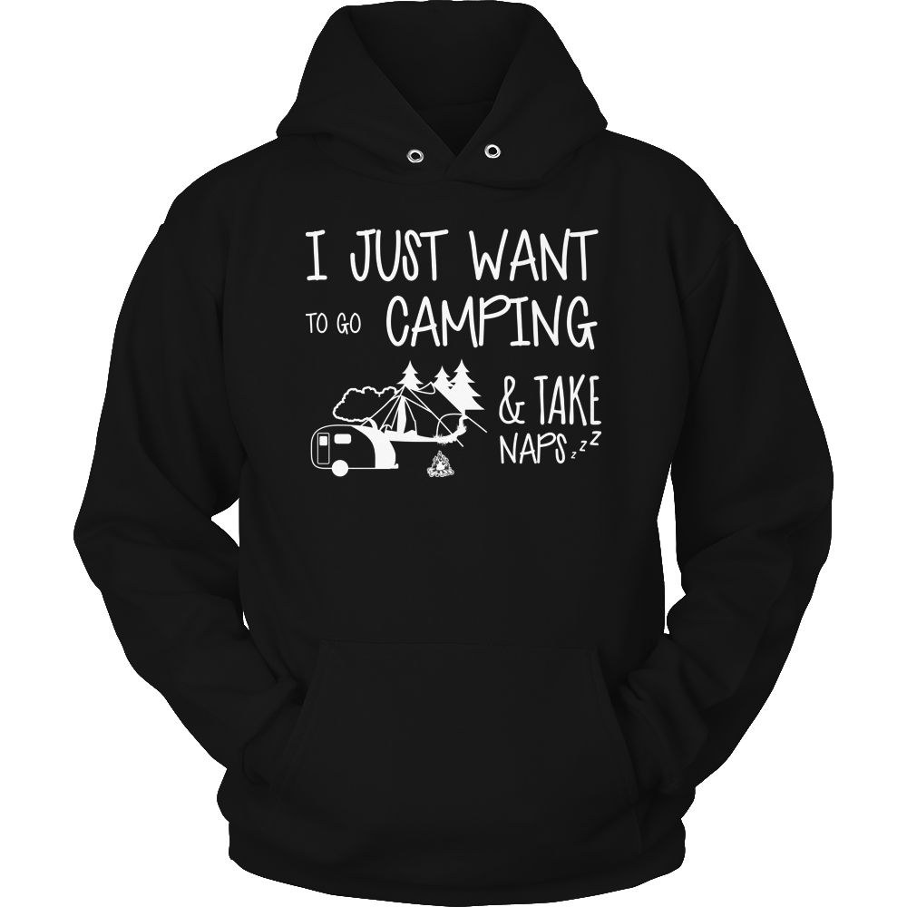 I Just Want To Go Camping And Take Naps Shirt