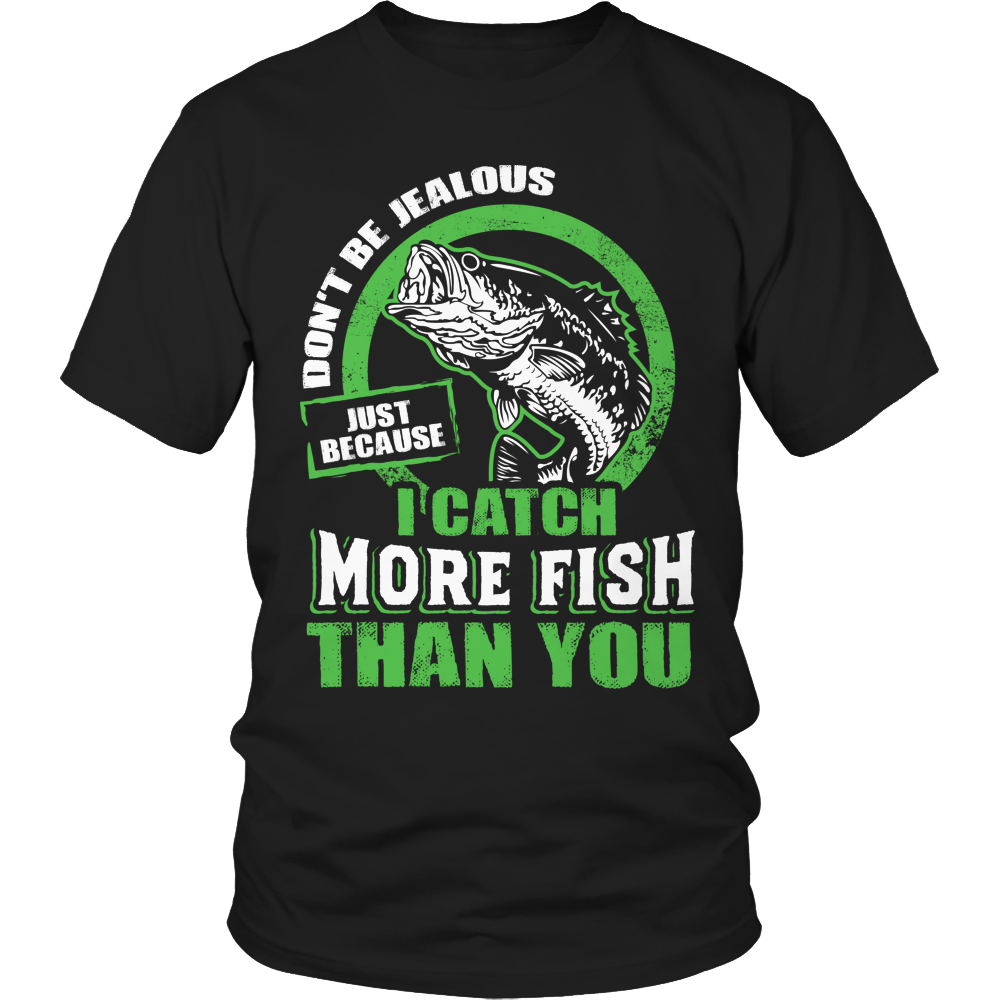 Don't Be Jealous Shirt