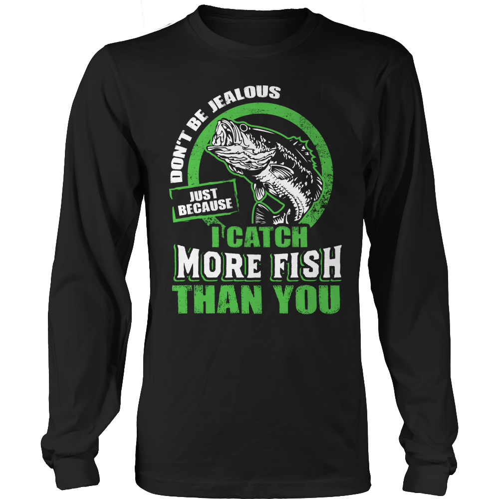 Don't Be Jealous Shirt