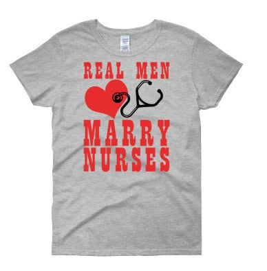 Real Men Marry Nurses Shirt