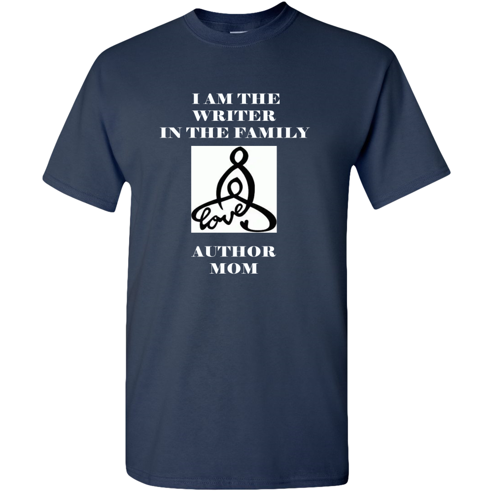 Family Writer Author Mom Unisex Tee Shirt