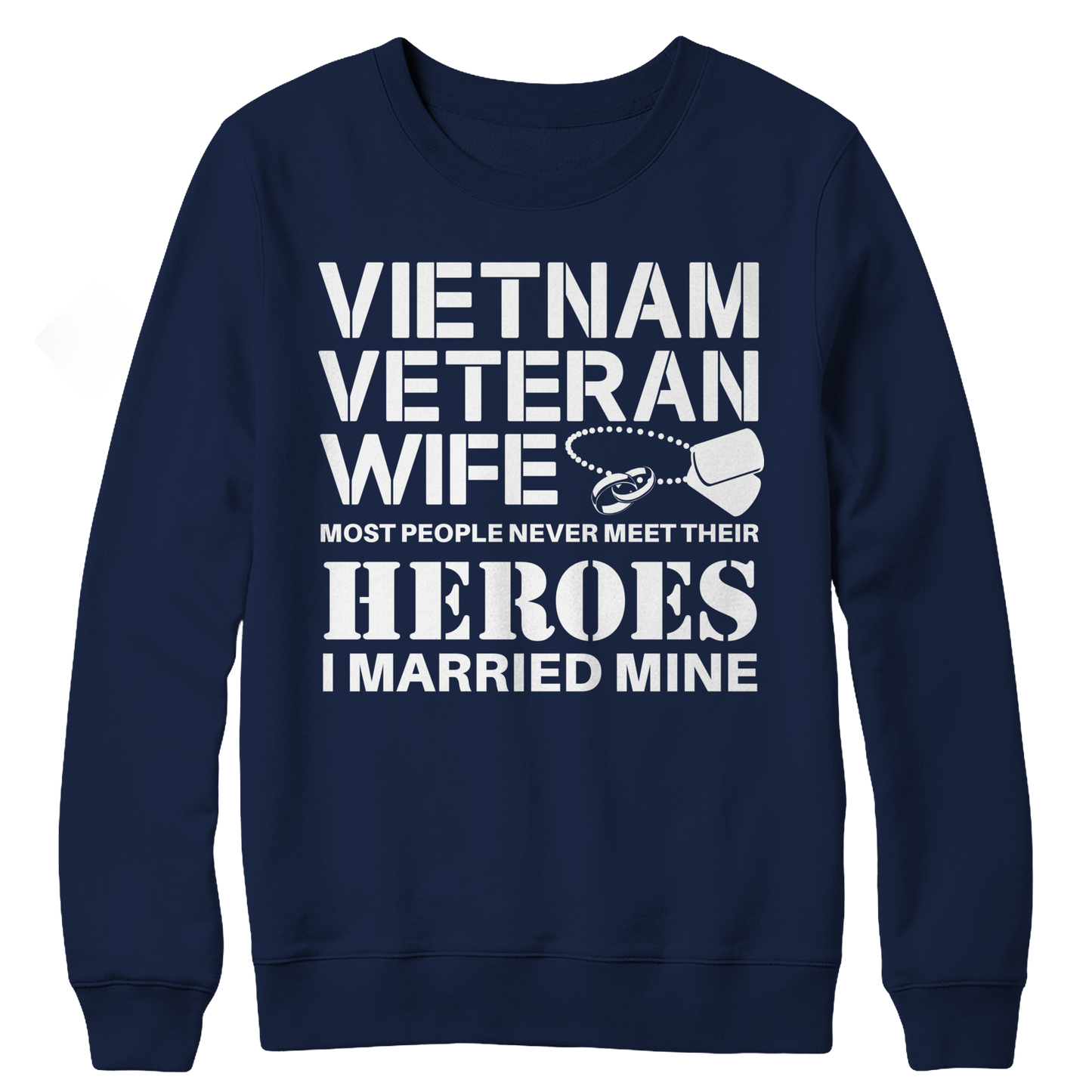 Limited Edition - Vietnam Veteran Wife Crewneck Fleece