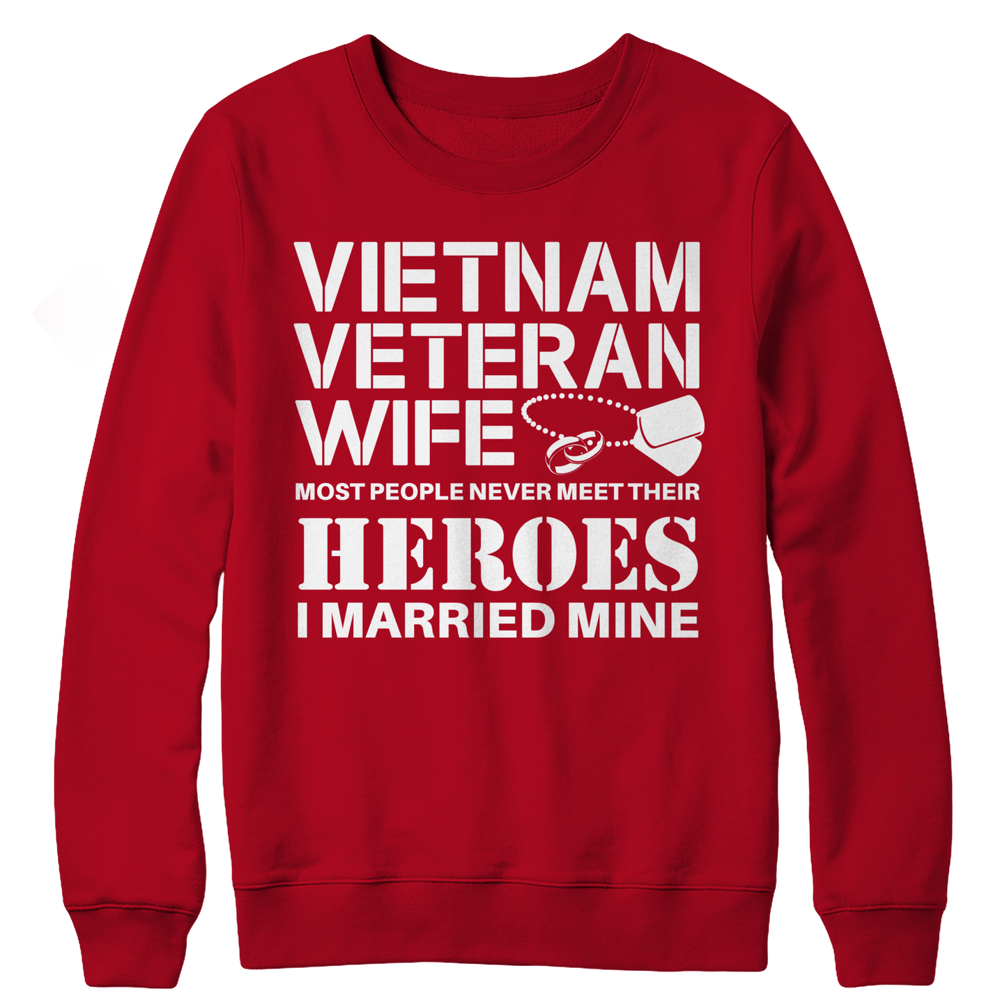 Limited Edition - Vietnam Veteran Wife Crewneck Fleece