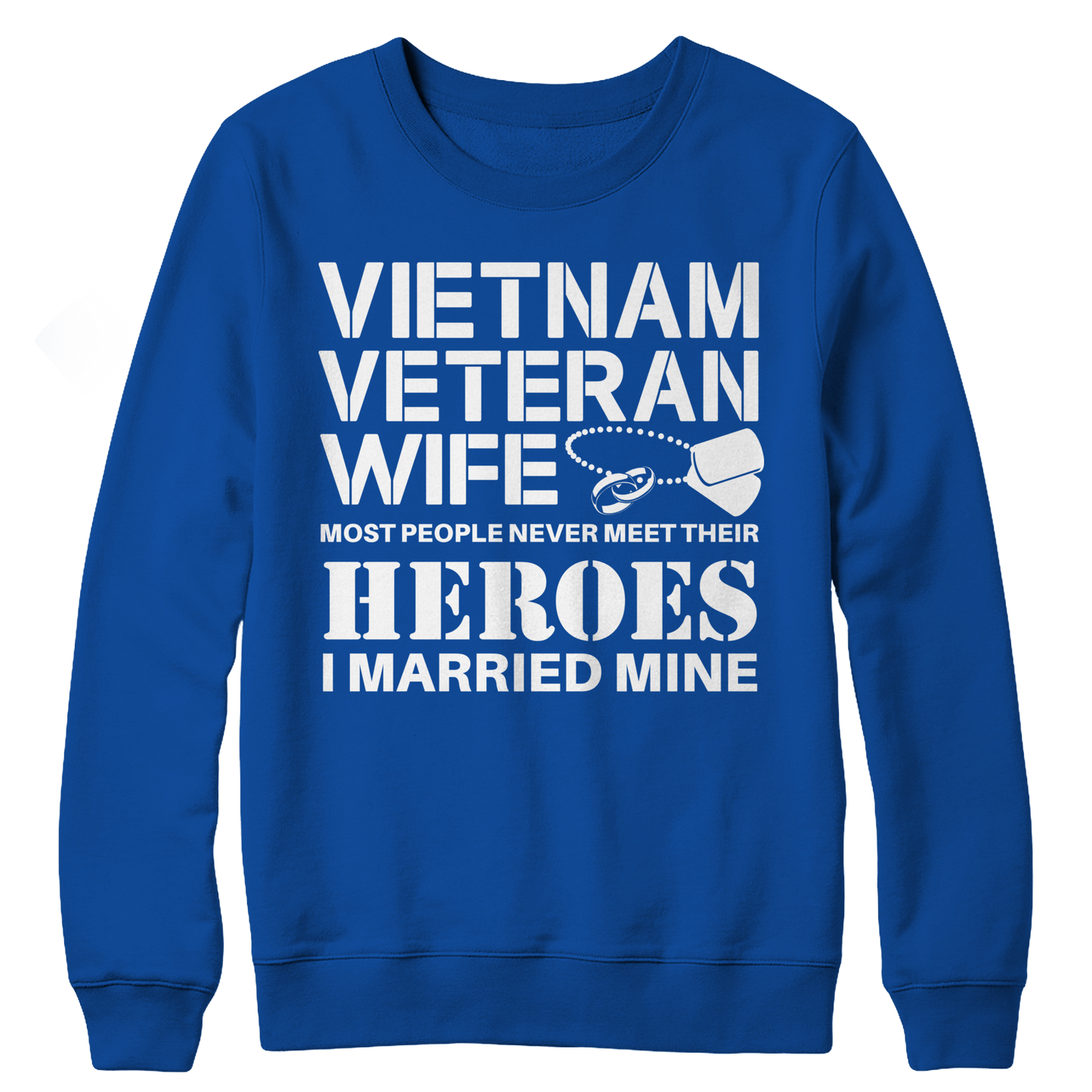 Limited Edition - Vietnam Veteran Wife Crewneck Fleece