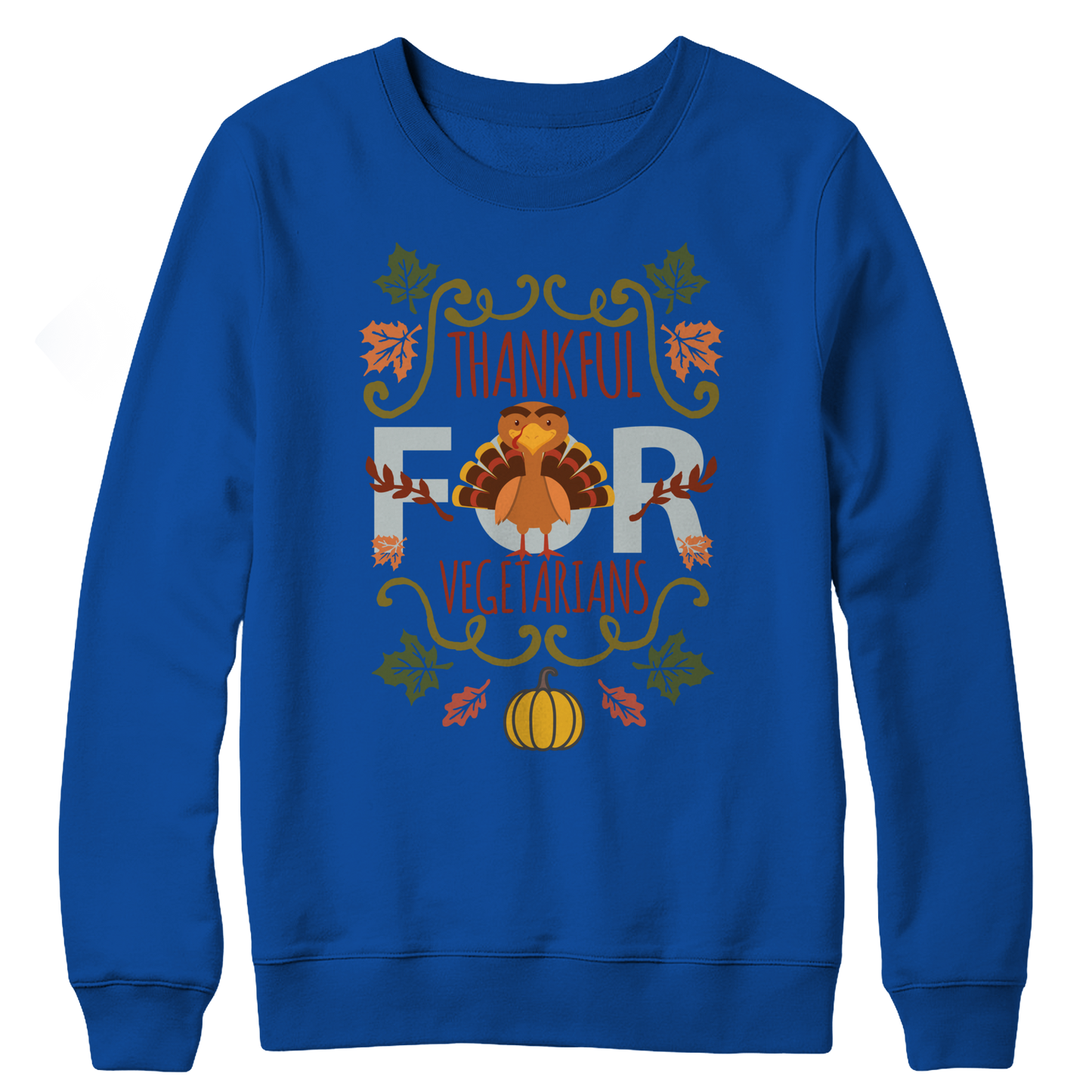 I'm Thankful for Vegetarians 2 Crewneck Fleece Shirt