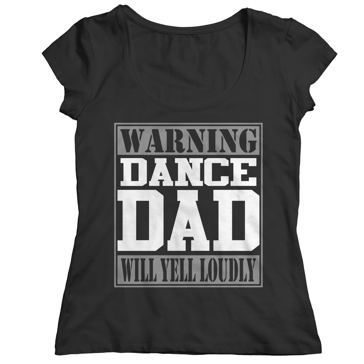Limited Edition - Warning Dance Dad Will Yell Loudly Shirt
