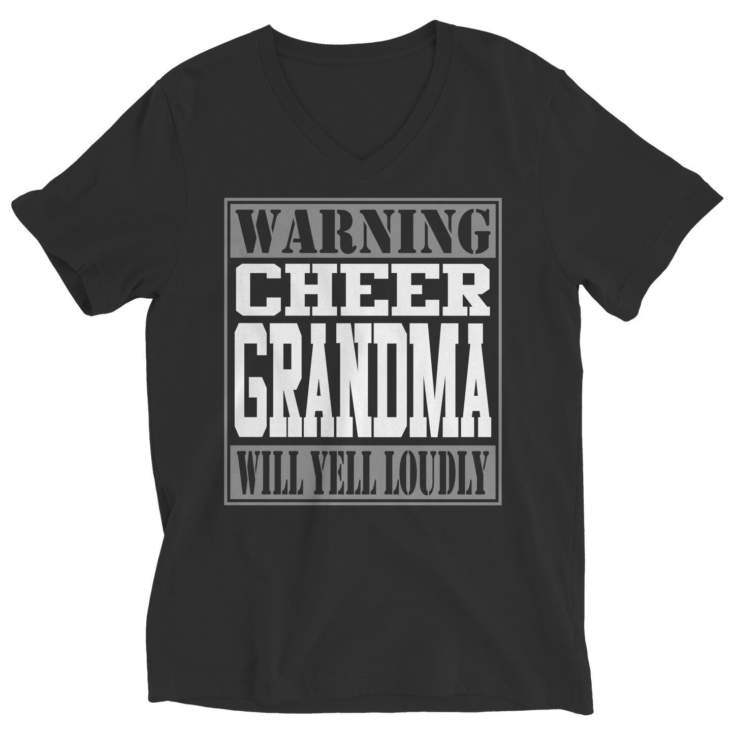 Limited Edition - Warning Cheer Grandma will Yell Loudly