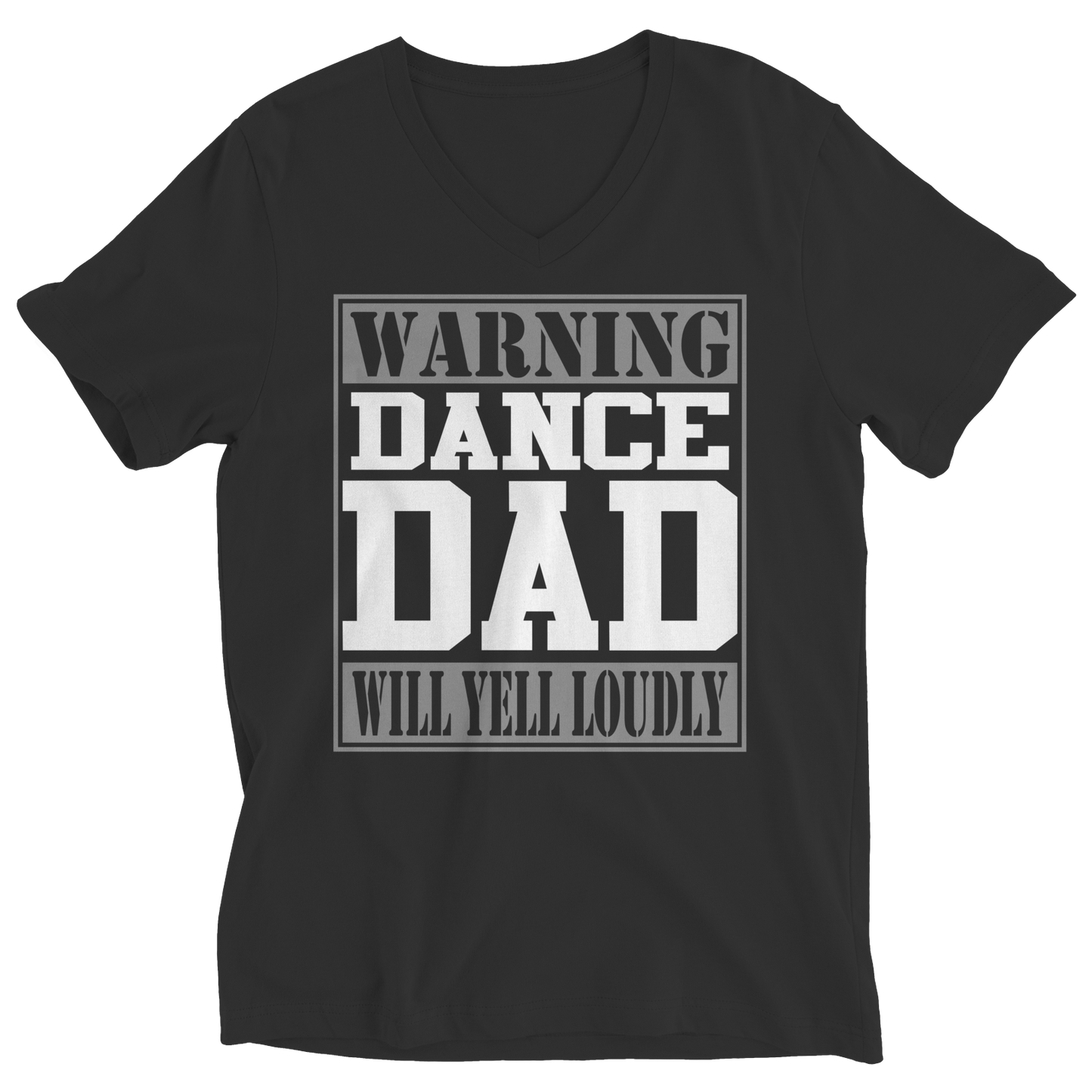 Limited Edition - Warning Dance Dad Will Yell Loudly Shirt
