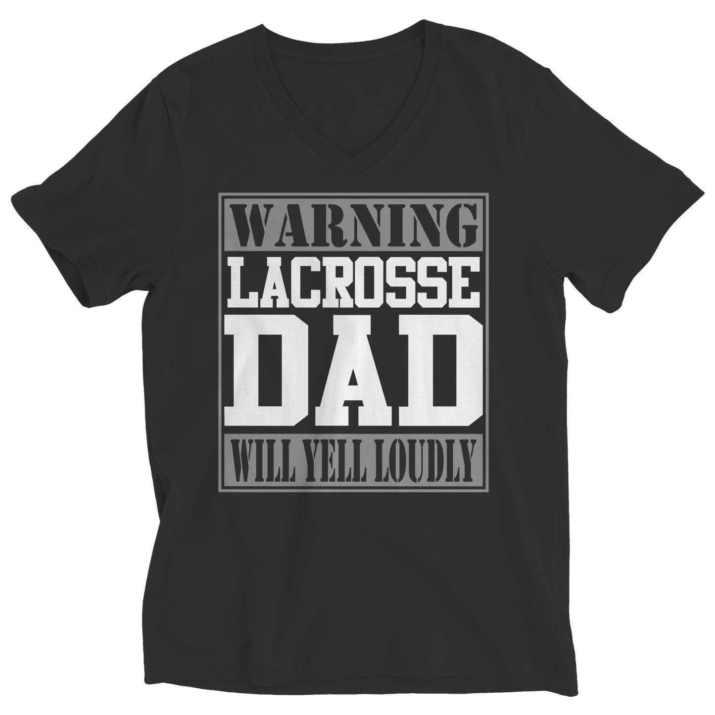 Limited Edition - Warning Lacrosse Dad will Yell Loudly Shirt