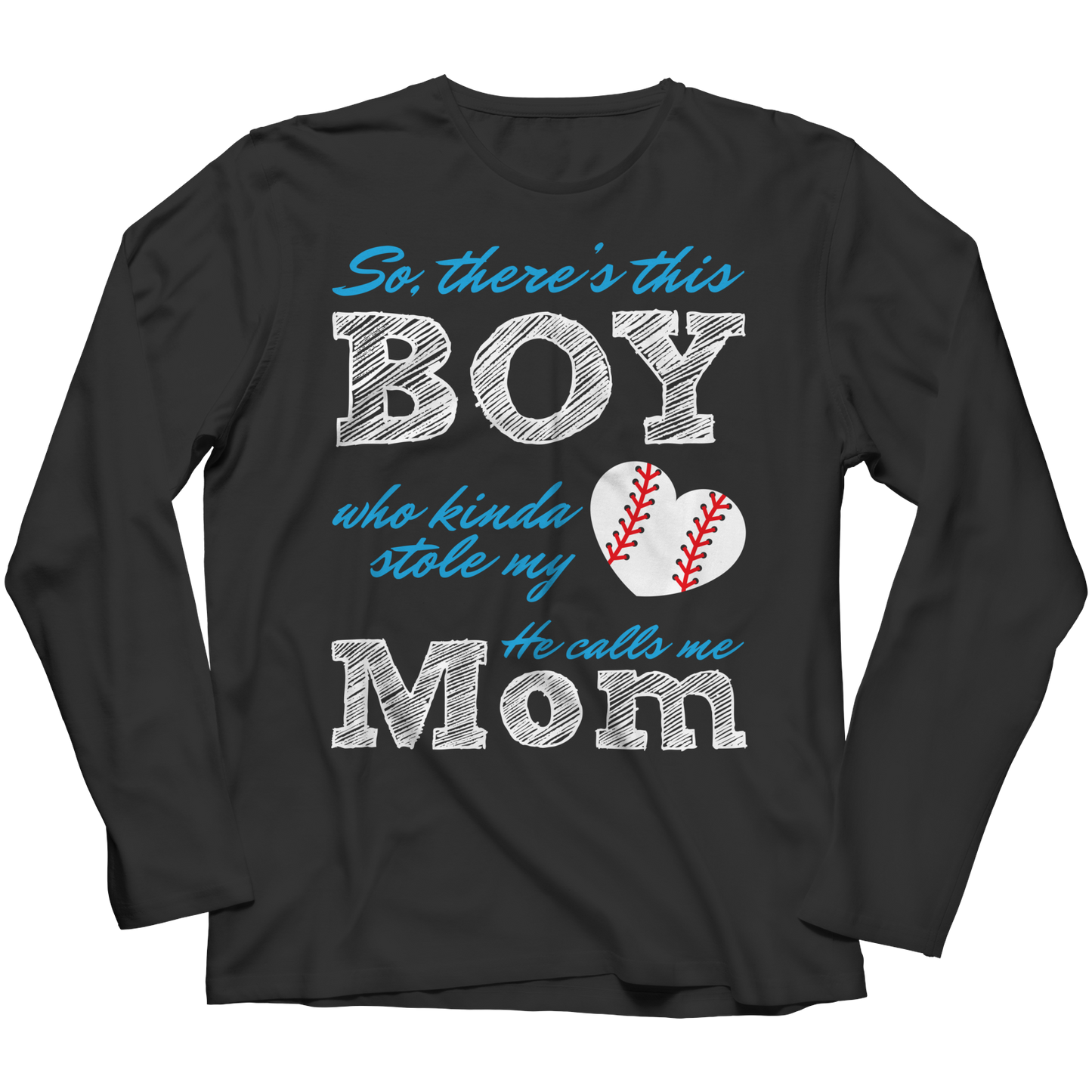 Limited Edition - So, There's this Boy who kinda stole my heart. He calls me Mom (baseball)