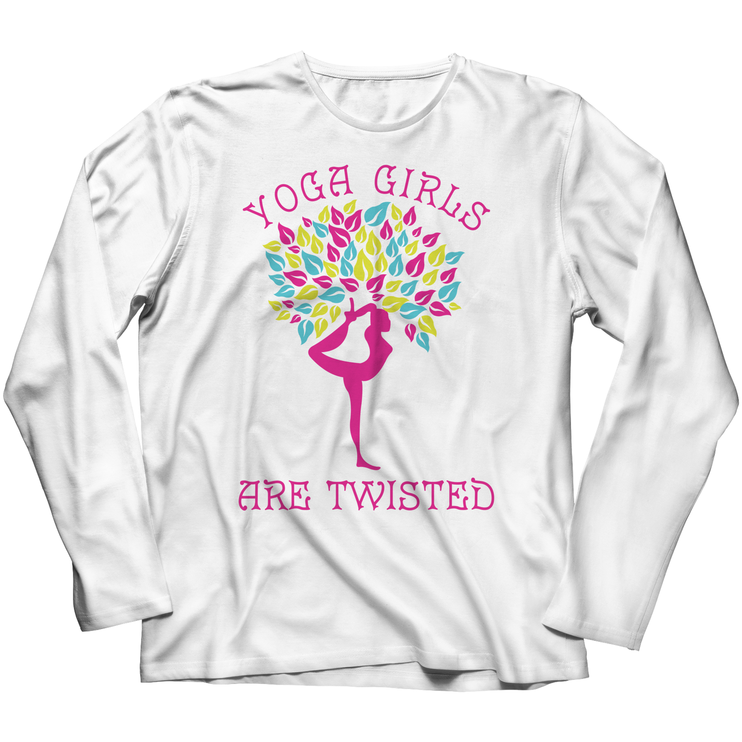Limited Edition - Yoga Girls Are Twisted Shirt