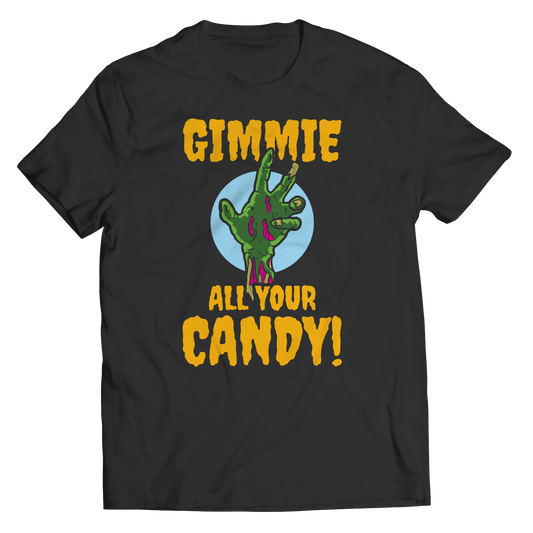 Gimme All Your Candy Halloween Shirt