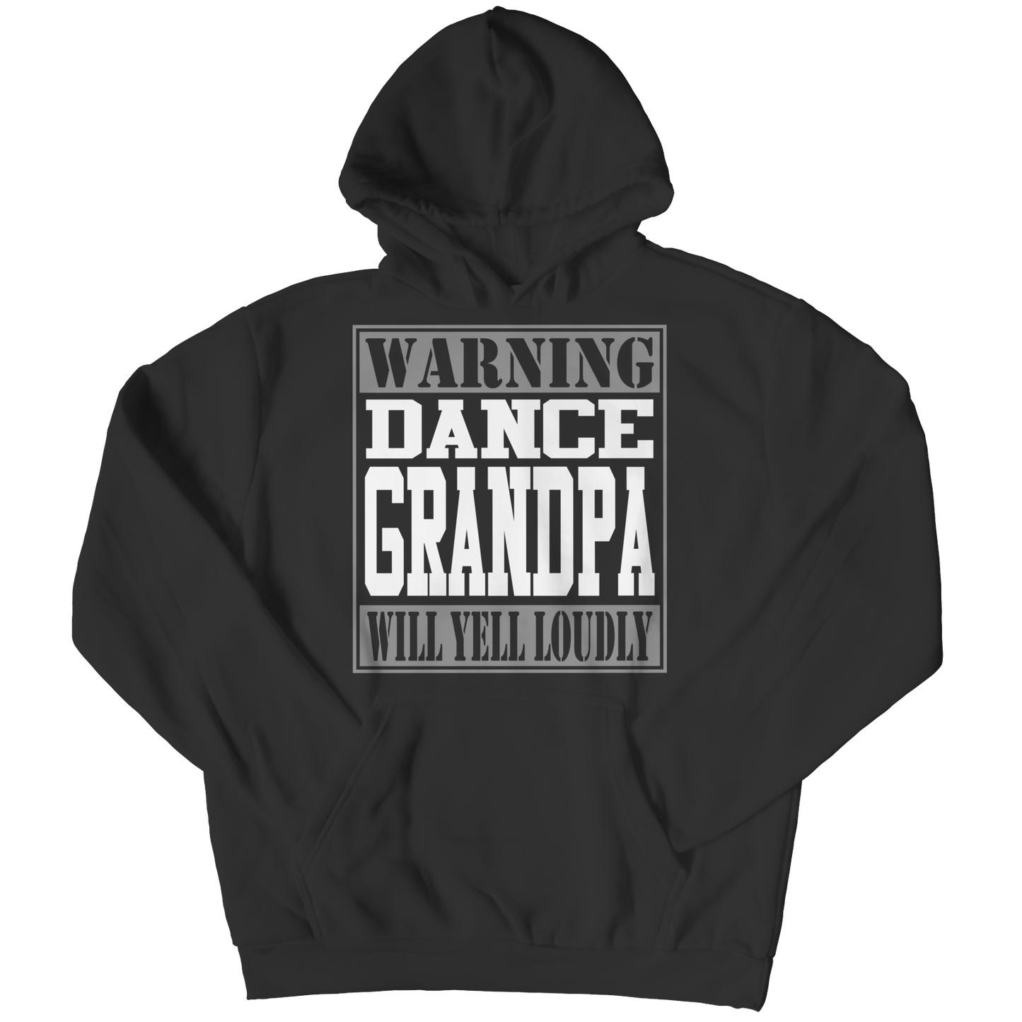 Limited Edition - Warning Dance Grandpa will Yell Loudly