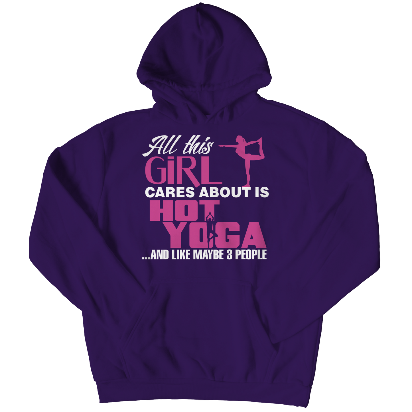 Limited Edition - All This Girl Cares About Is Hot Yoga shirt