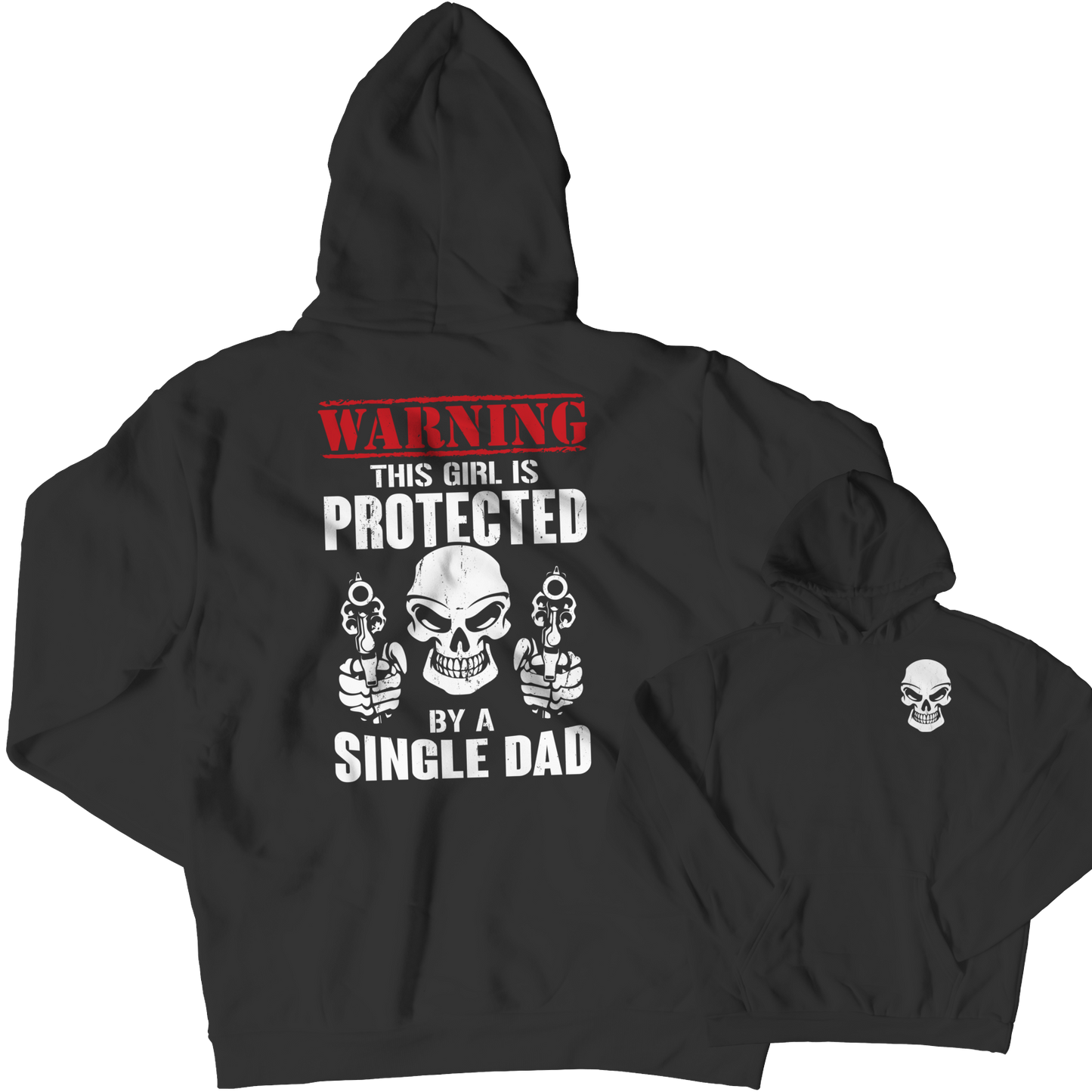 Limited Edition - Warning This Girl is Protected by a Single Dad Shirt