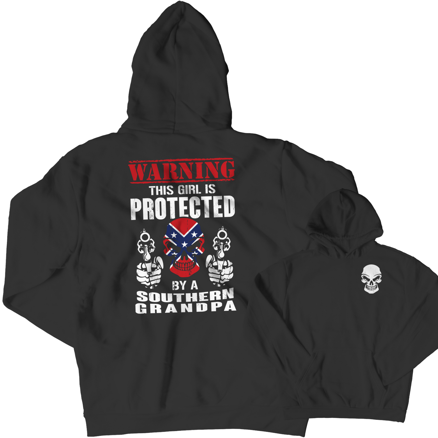 Limited Edition - Warning This Girl is Protected by a Southern Grandpa