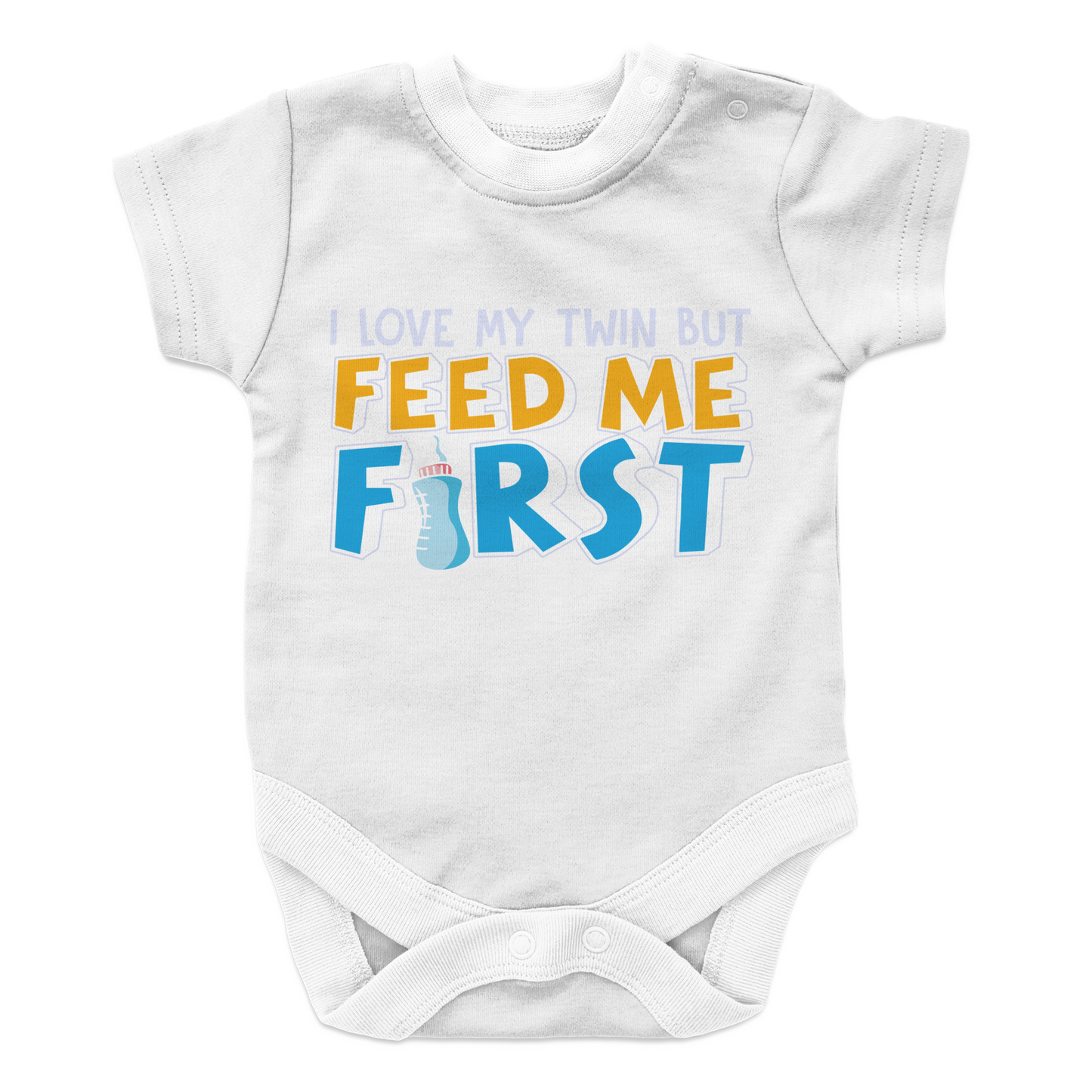 Feed Me First - 2 Baby Onesie
