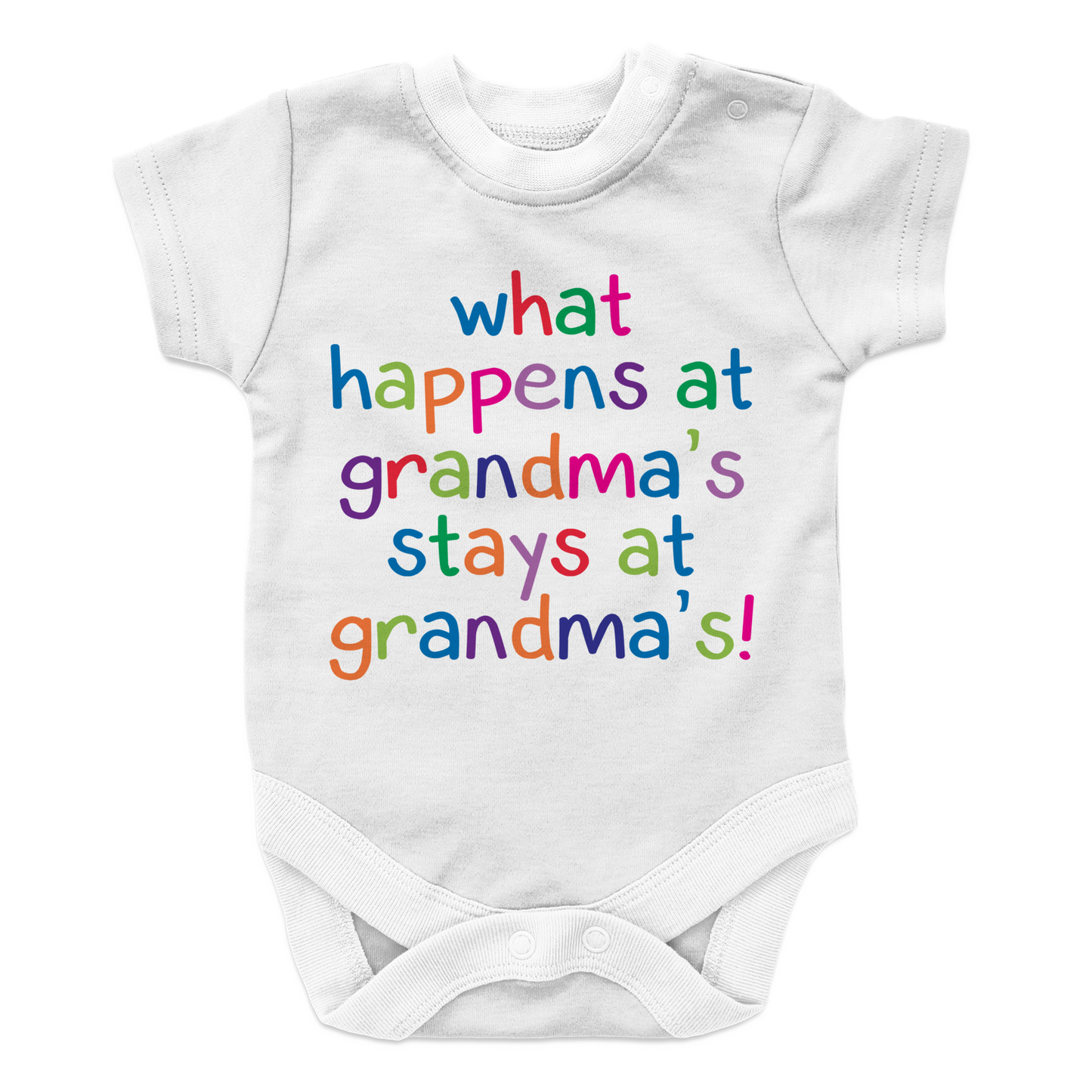 What Happens at Grandmas Stays at Grandmas Onesie