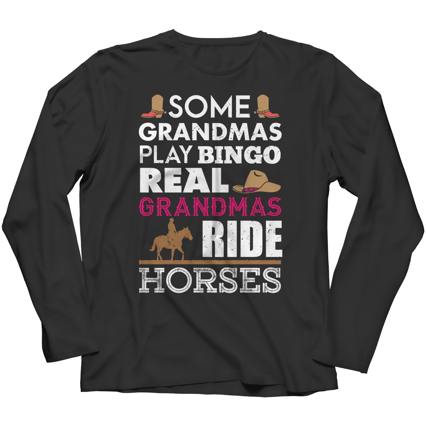 Real Grandmas Ride Horses Shirt