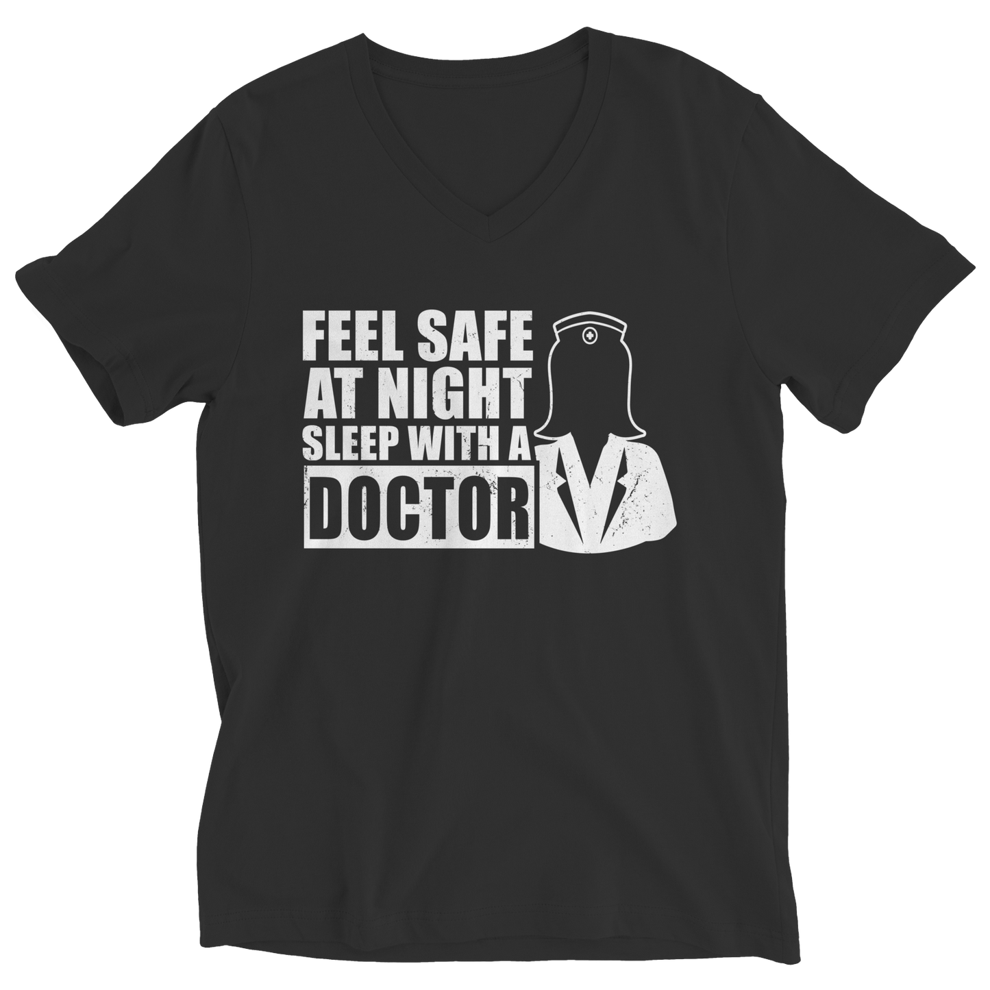 Feel Safe At Night Sleep with a Doctor Shirt