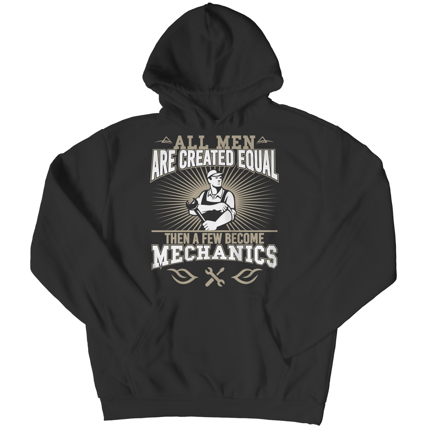Limited Edition - All Men Are Created Equal Then A Few Become Mechanics Shirt