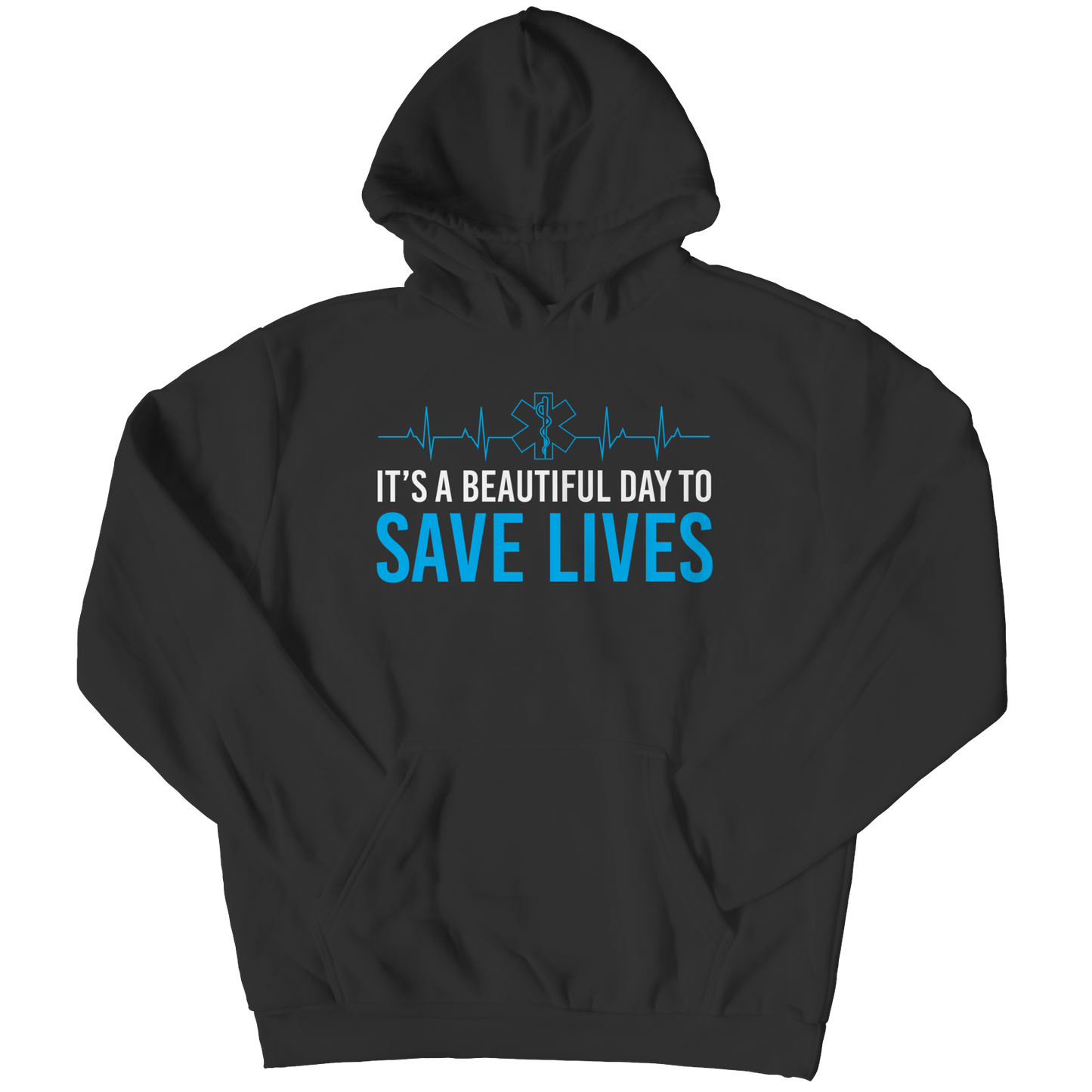 It's A Beautiful Day To Save Lives Shirt