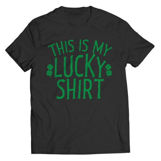 This Is My Lucky T-Shirt