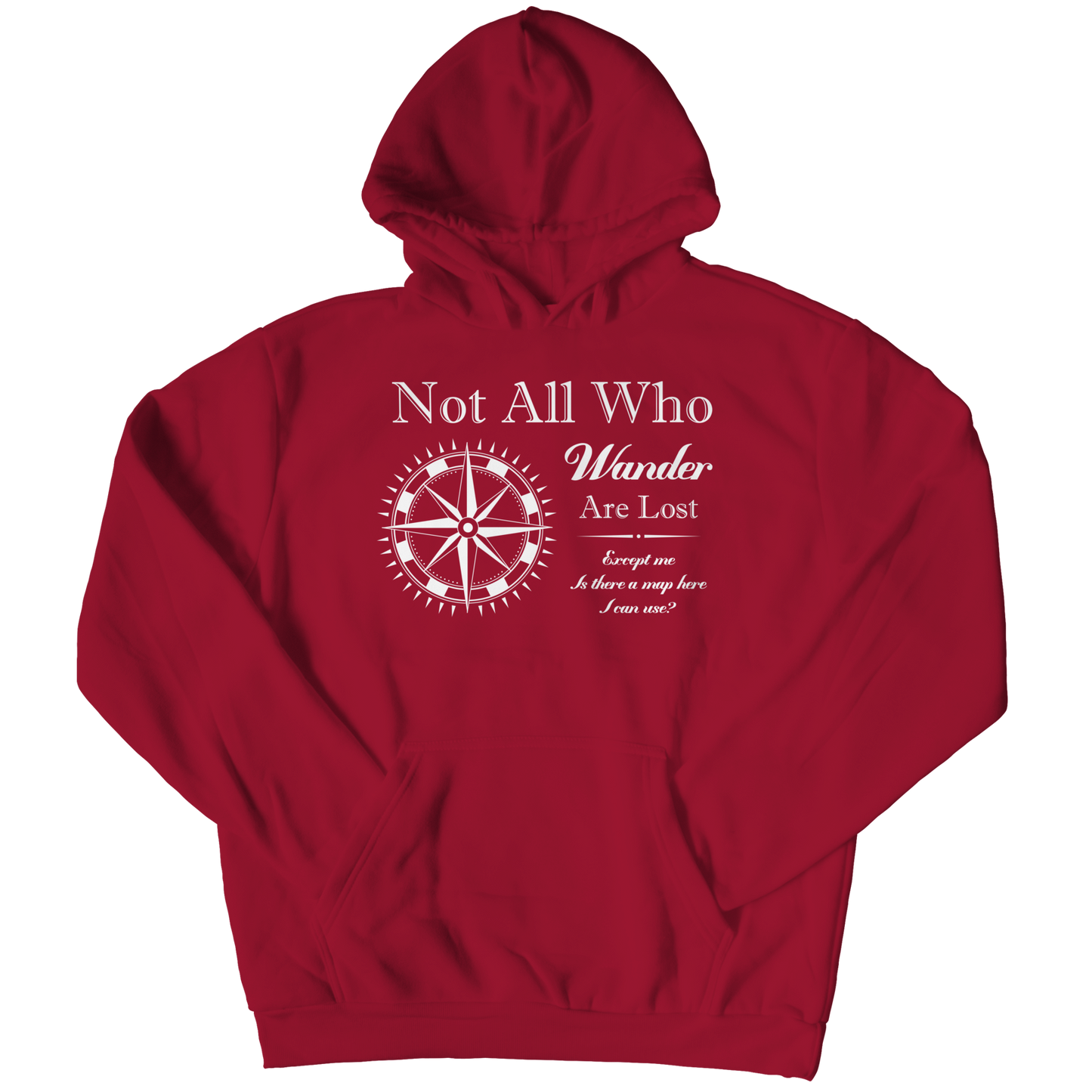 Not All Who Wander Are Lost - Crimson Unisex Hoodie