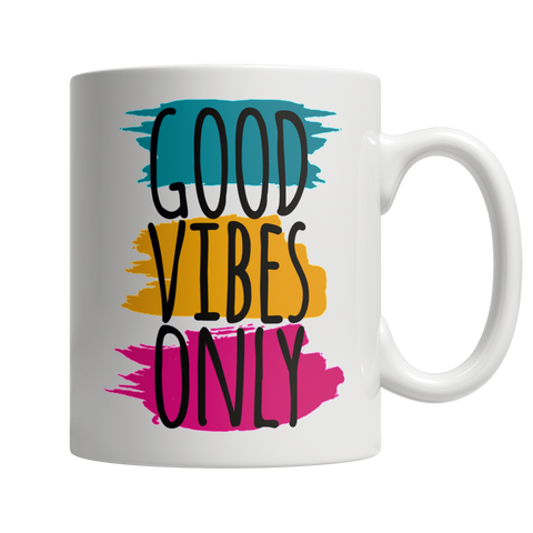 Coffee Mug - Good Vibes Only White Mug