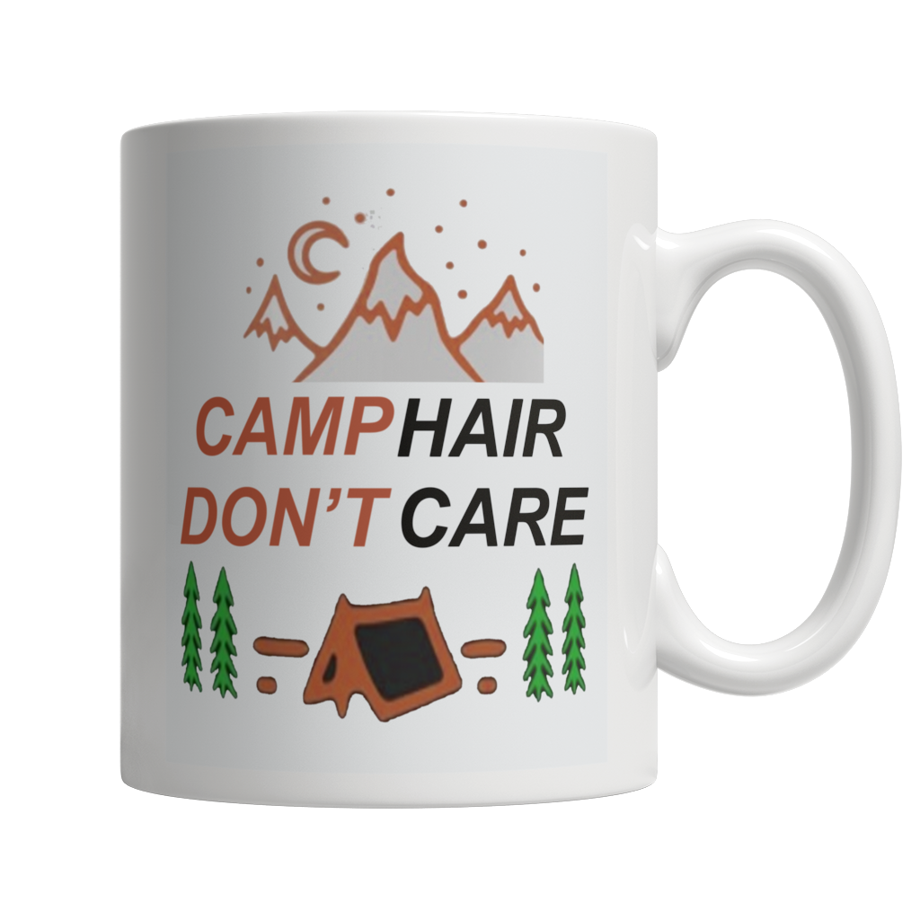 Camp Hair Don't Care White Mug