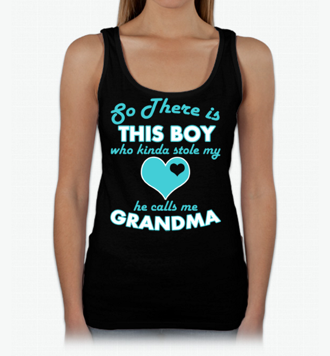 So There's this Boy He Calls Me Grandma Shirt