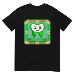 Lucky Tooth That Brings Joy Unisex T-Shirt