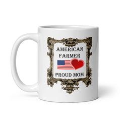 American Farmer - Proud Mom White Glossy Mug