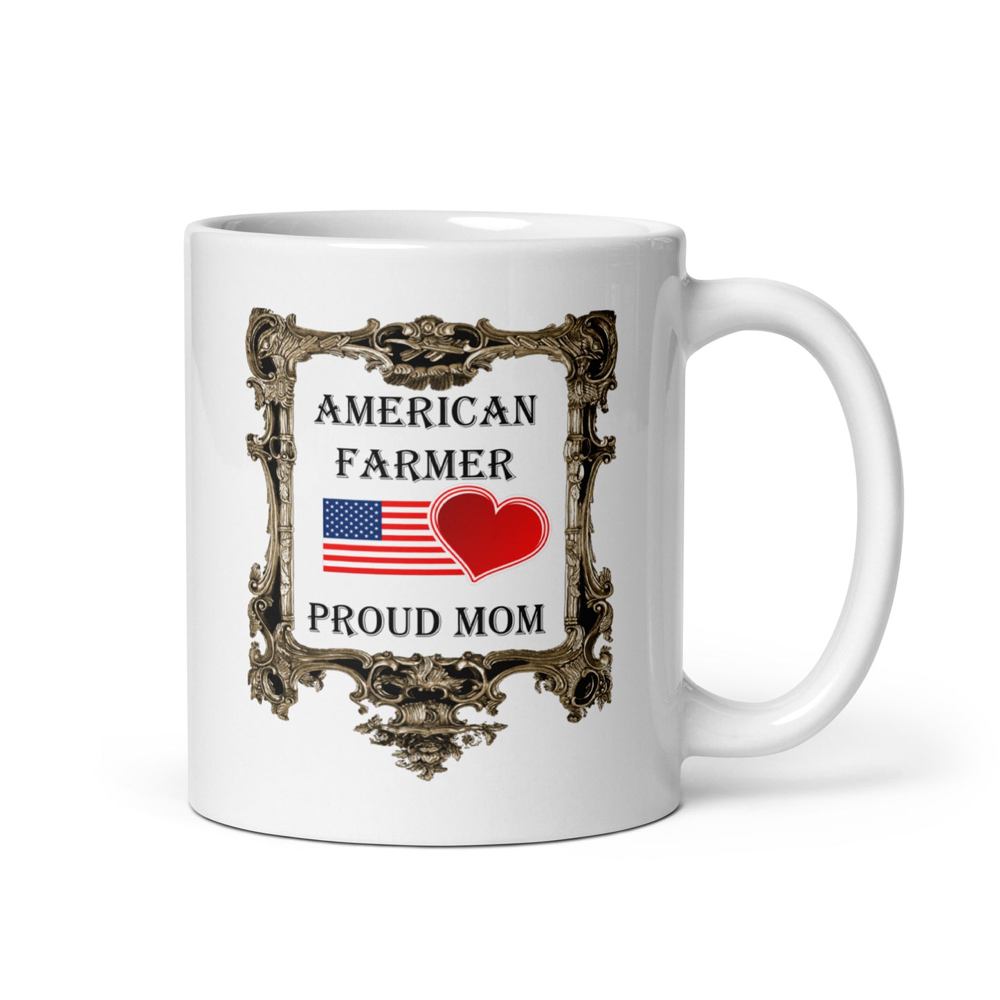 American Farmer - Proud Mom White Glossy Mug