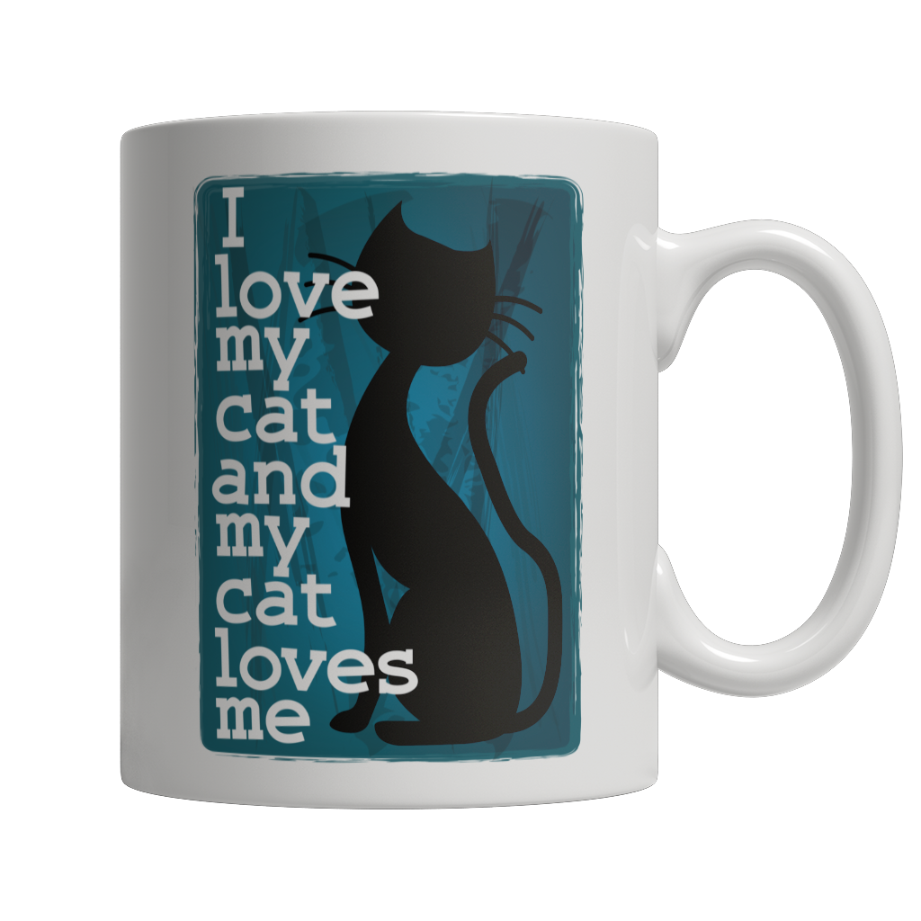 Limited Edition - I Love My Cat And My Cat Loves Me Mug