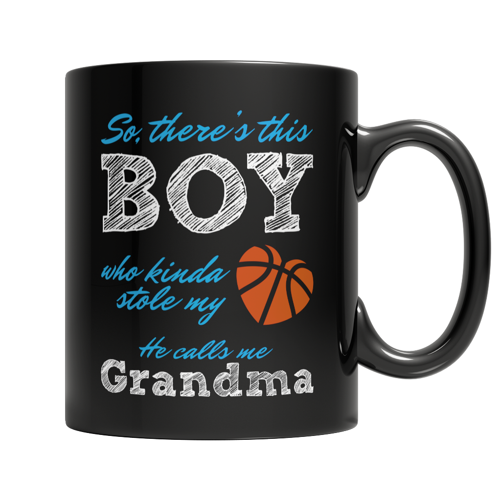 So, there's this Boy who kinda stole my heart, he calls me Grandma (Basketball) Mug