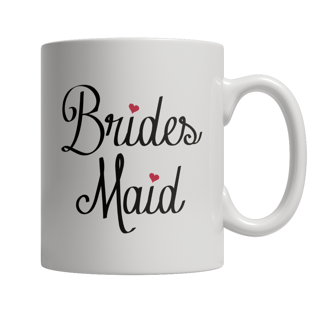 Limited Edition - Brides Maid Mug