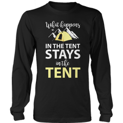 What Happens In The Tent Shirt