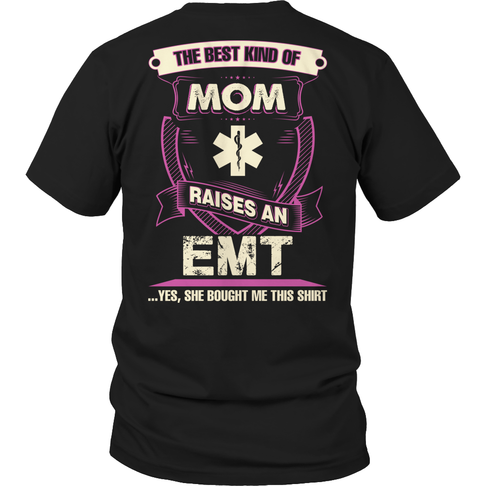 Best Kind Of Mom EMT Unisex Tee Shirt