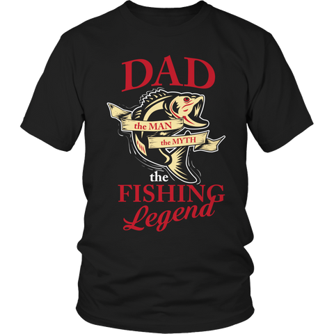 Dad The Man The Myth The Fishing Legend Shirt