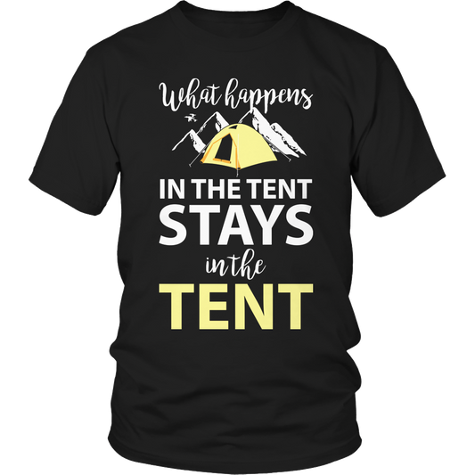 What Happens In The Tent Shirt