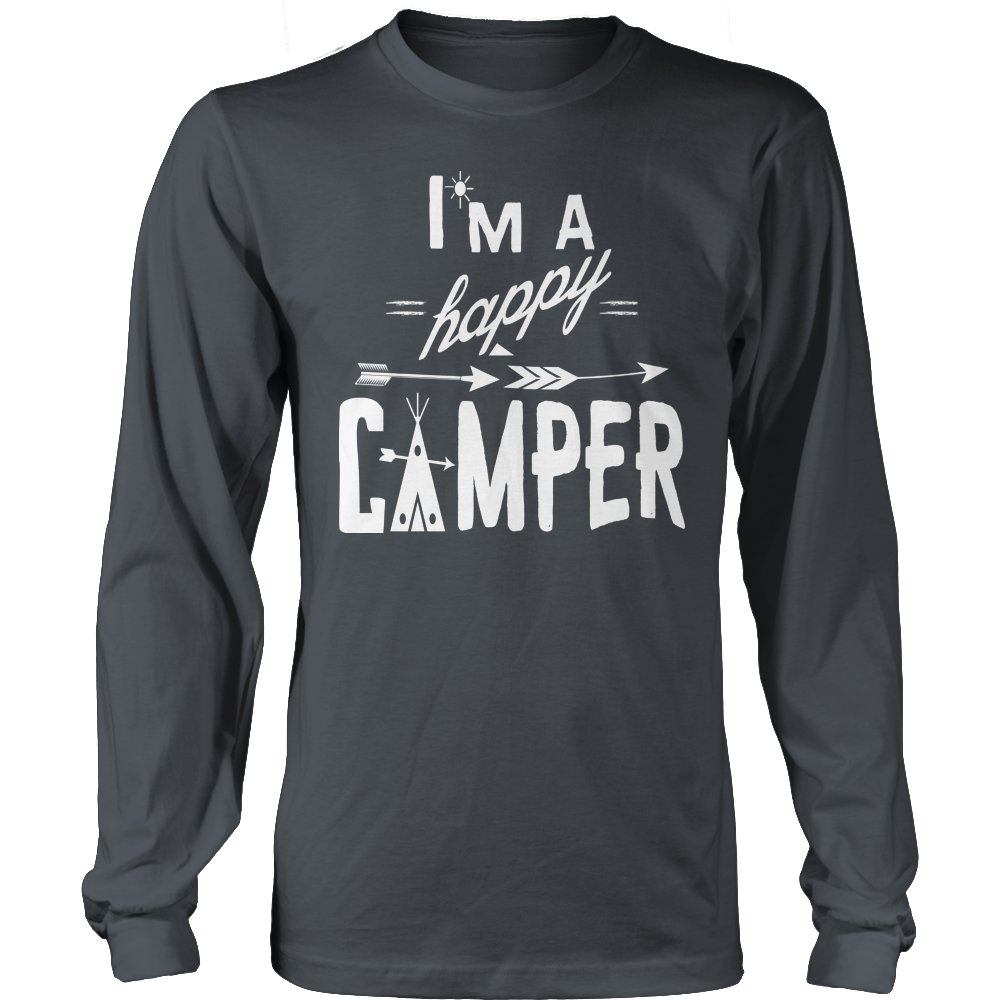 Limited Edition - I'm A Happy Camper Shirt