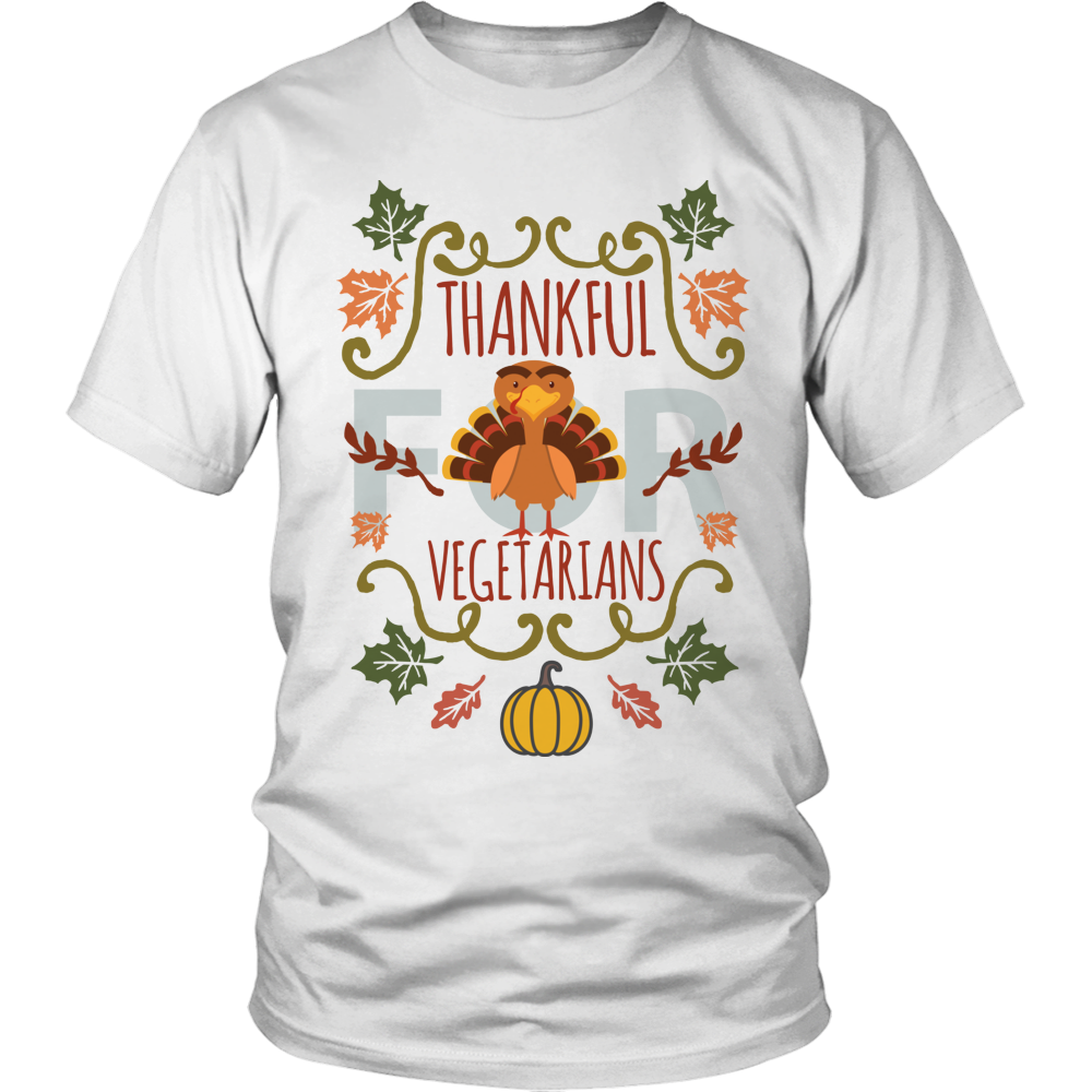 I'm Thankful for Vegetarians- 2 Shirt