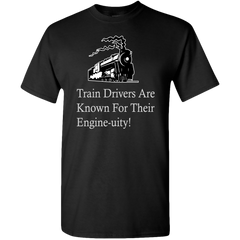 Train Drivers are Known for their Engine-uity Unisex T-Shirt