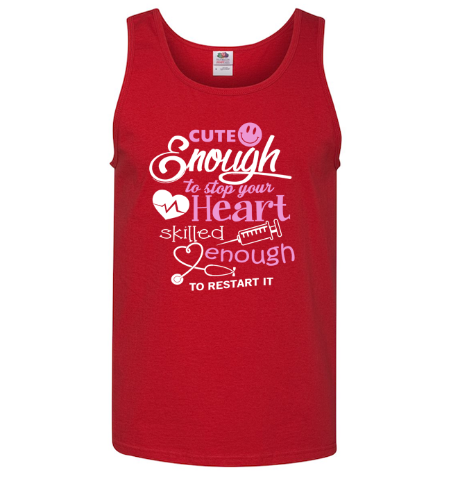 Cute Enough Shirts