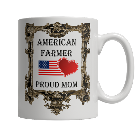 American Farmer - Proud Mom Mug