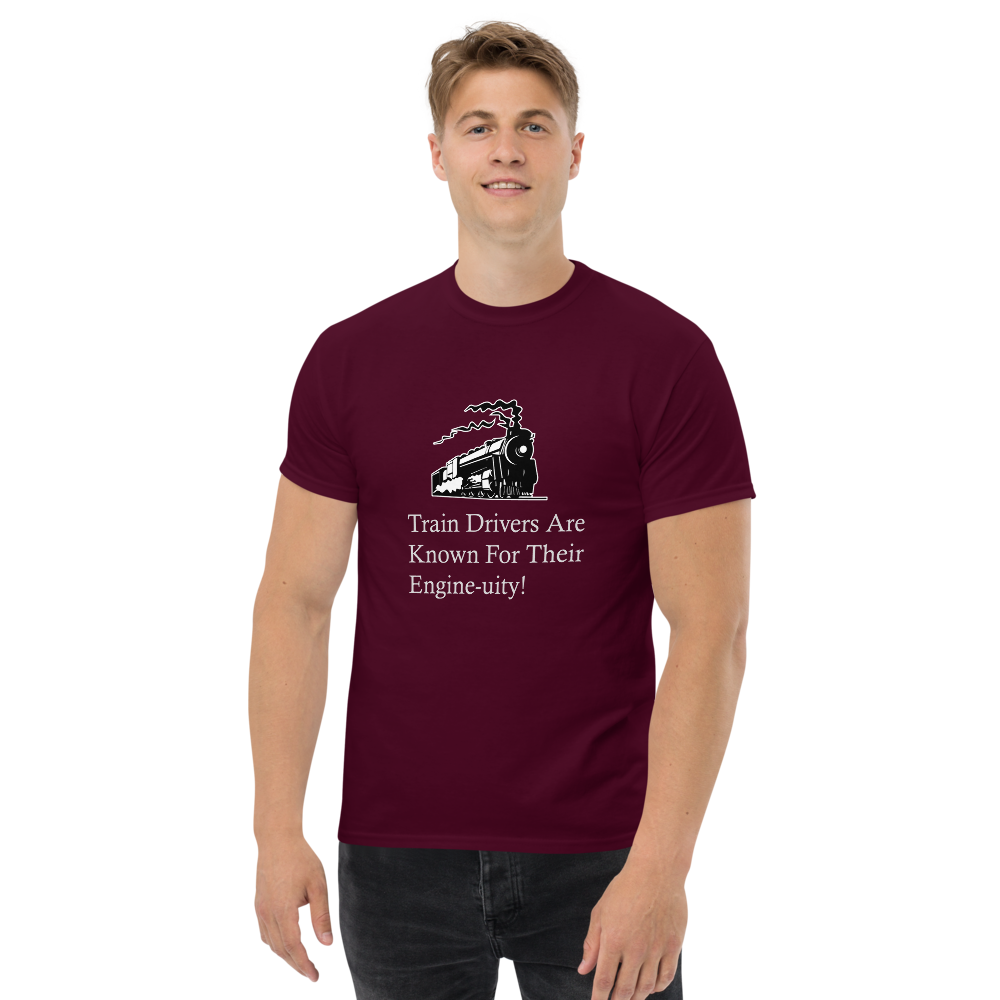 Train Drivers are Known for their Engine-uity Unisex T-Shirt