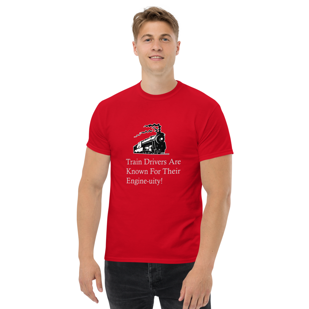 Train Drivers are Known for their Engine-uity Unisex T-Shirt